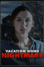Watch Vacation Home Nightmare Niter