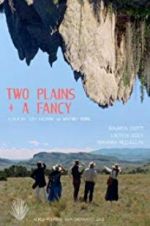Watch Two Plains & a Fancy Niter