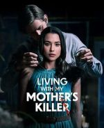 Watch Living with My Mother's Killer Niter