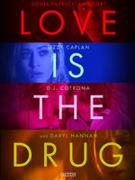 Watch Love Is the Drug Niter