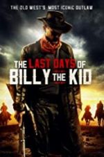 Watch The Last Days of Billy the Kid Niter