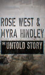 Watch Rose West and Myra Hindley - The Untold Story Niter