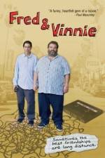 Watch Fred & Vinnie Niter
