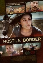 Watch Hostile Border Niter