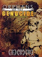 Watch Orphans of the Genocide Niter