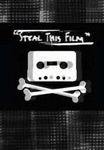 Watch Steal This Film (Short 2006) Niter