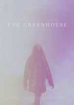 Watch The Greenhouse Niter