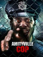 Watch Amityville Cop Niter