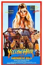 Watch Yellow Hair and the Fortress of Gold Niter