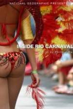 Watch National Geographic: Inside Rio Carnaval Niter