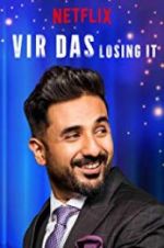 Watch Vir Das: Losing It Niter