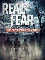 Watch Real Fear: The Truth Behind the Movies Niter