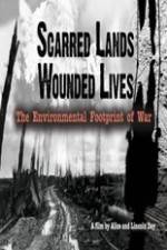 Watch Scarred Lands & Wounded Lives--The Environmental Footprint of War Niter