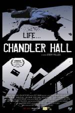 Watch Chandler Hall Niter
