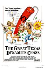 Watch The Great Texas Dynamite Chase Niter