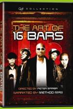 Watch The Art of 16 Bars Get Ya' Bars Up Niter