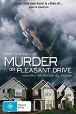 Watch Murder on Pleasant Drive Niter