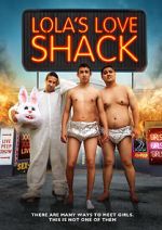 Watch Lola's Love Shack Niter
