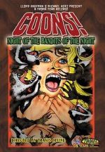 Watch Coons! Night of the Bandits of the Night Niter