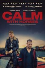 Watch Calm With Horses Niter