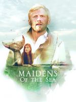 Watch Maidens of the Sea Niter