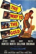 Watch The Way to the Gold Niter