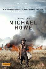 Watch The Outlaw Michael Howe Niter