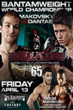 Watch Bellator  Fighting Championships 65: Makovsky vs. Dantas Niter