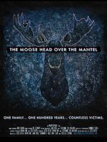 Watch The Moose Head Over the Mantel Niter