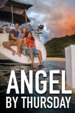 Watch Angel by Thursday Niter