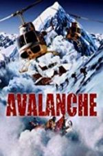 Watch Nature Unleashed: Avalanche Niter