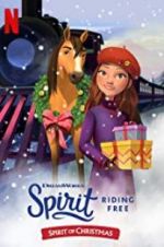 Watch Spirit Riding Free: Spirit of Christmas Niter