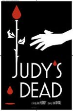 Watch Judy\'s Dead Niter