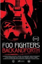 Watch Foo Fighters: Back and Forth Niter