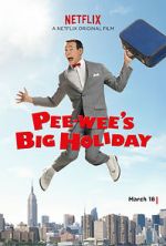 Watch Pee-wee's Big Holiday Online Niter