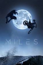 Watch Miles Niter