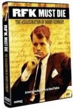 Watch RFK Must Die: The Assassination of Bobby Kennedy Niter