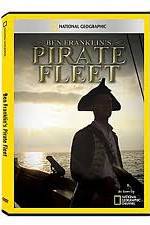 Watch National Geographic: Ben Franklins Pirate Fleet Niter