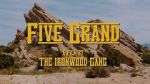 Watch Five Grand Niter