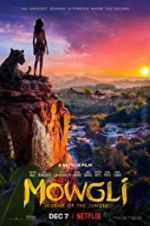 Watch Mowgli: Legend of the Jungle Niter