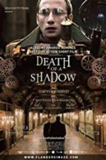 Watch Death of a Shadow Niter