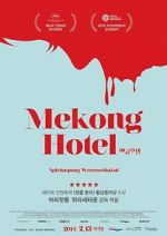 Watch Mekong Hotel Niter