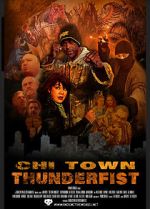 Watch Chi Town Thunderfist Niter