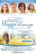 Watch Maggie's Passage Niter