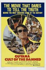 Watch Guyana: Cult of the Damned Niter