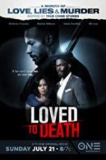 Watch Loved To Death Niter