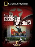 Watch National Geographic: Inside North Korea Niter