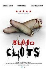 Watch Blood Clots Niter