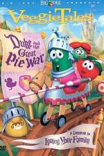 Watch VeggieTales Duke and the Great Pie War Niter