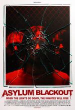 Watch Asylum Blackout Niter